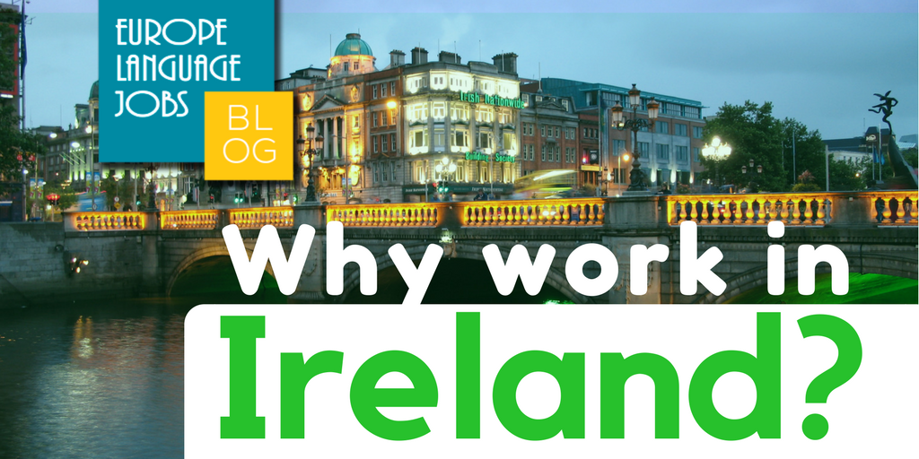 Why work in Ireland?